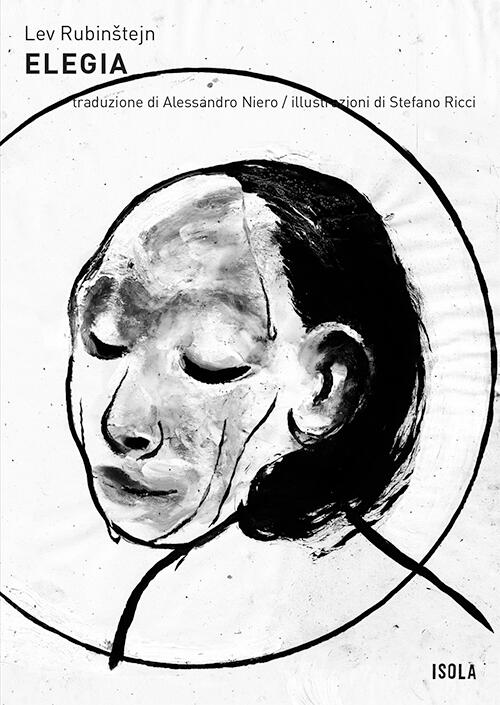 Copertina Lev Rubinštejn Elegia La collana Isola Copertina Lev Rubinštejn Elegia La collana Isola