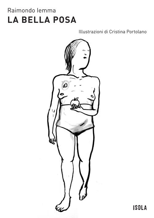 Copertina Raimondo Iemma La bella posa La collana Isola Copertina Raimondo Iemma La bella posa La collana Isola